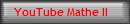 YouTube Mathe II